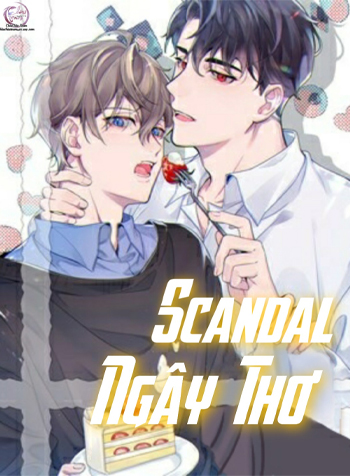 Scandal Ngây Thơ 